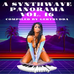 A Synthwave Panorama, Vol. 16