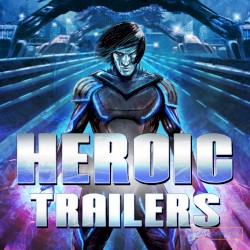 Heroic Trailers - Film Trailer Music