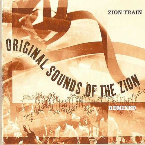 Original Sounds of the Zion Remixed