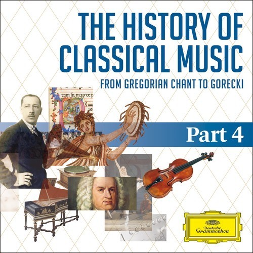 The History of Classical Music, Part 4: Late Romantic to Modern: From Tchaikovsky to Rachmaninov