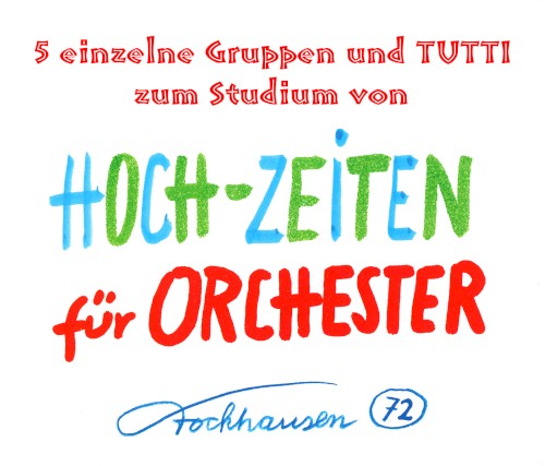 Hoch‐Zeiten Für Orchester