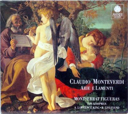Arie e Lamenti / Madrigali Guerrieri et Amorosi