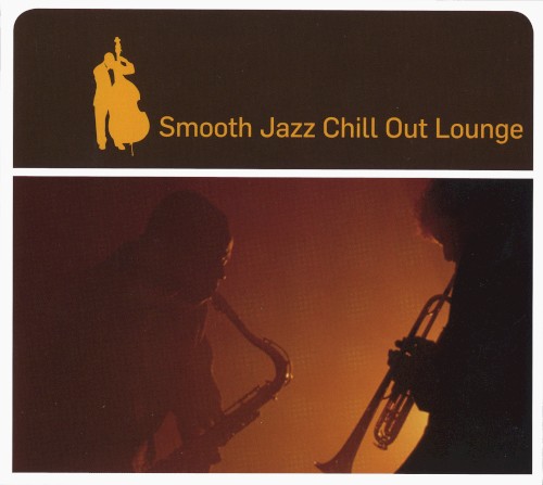 Smooth Jazz Chill Out Lounge