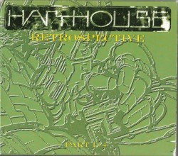Harthouse Retrospective