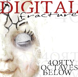 Digital Fracture