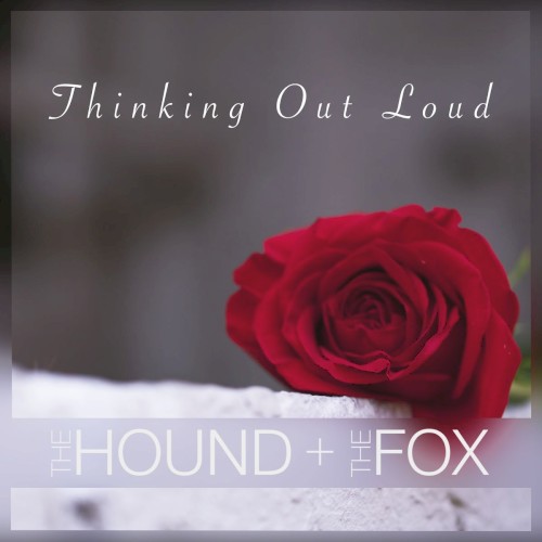 Thinking Out Loud