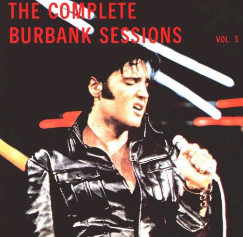 The Complete Burbank Sessions, Volume 3