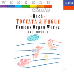 Toccata & Fugue: Famous Organ Works