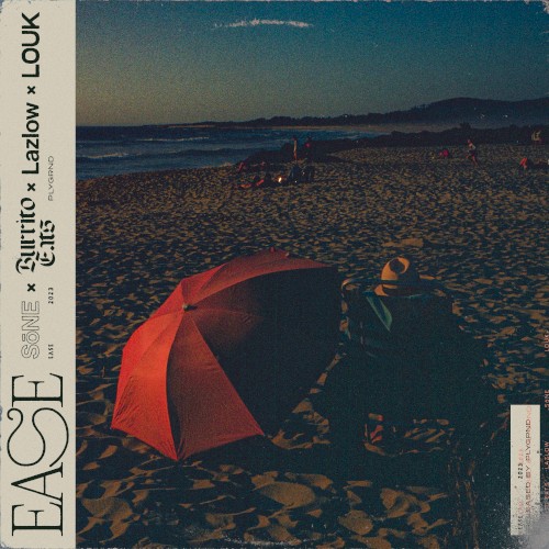 Ease