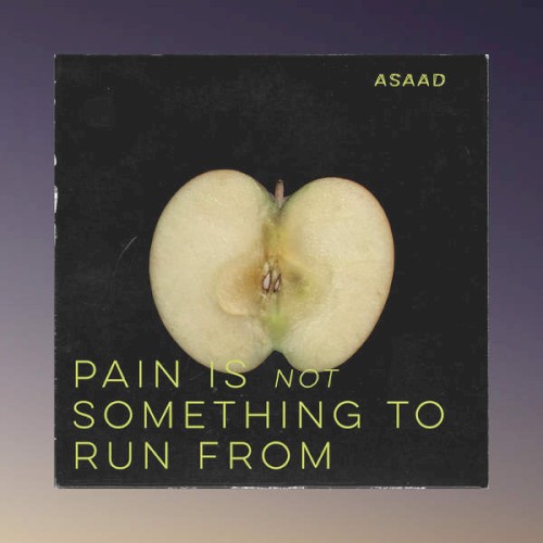 Pain Is Not Something to Run From