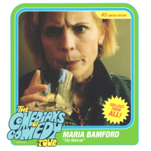The Comedians of Comedy Tour (The Woman)