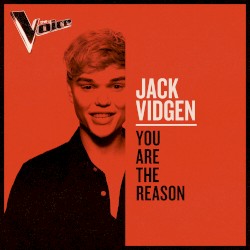 You Are The Reason (The Voice Australia 2019 Performance / Live)