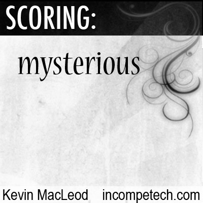 Scoring: Mysterious