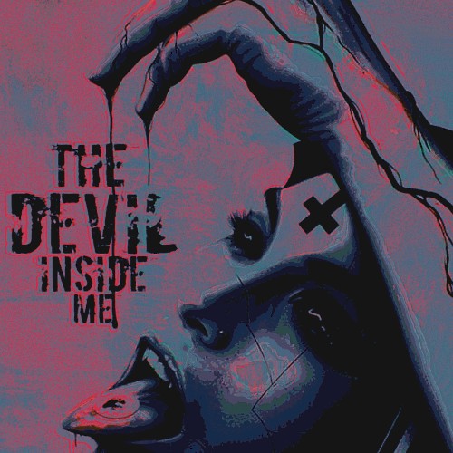 The Devil Inside Me