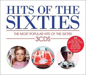 Hits of the Sixties: The Most Popular Hits of the Sixties