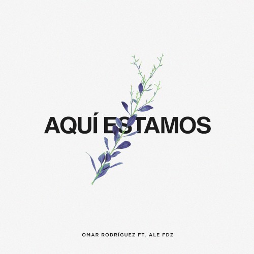 Aquí estamos