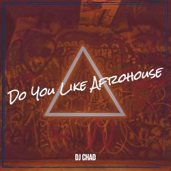 Do You Like Afrohouse