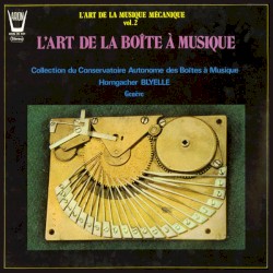 L’Art de la boîte a musique