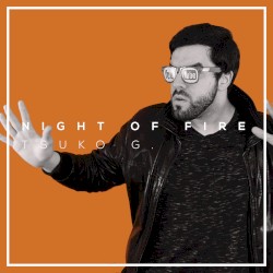 Night of Fire