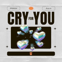Cry For You