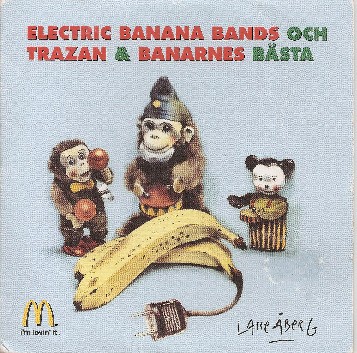 Electric Banana Bands och Trazan & Banarnes bästa