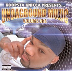 Undaground Muzic: Volume One