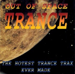 Out Of Space Trance