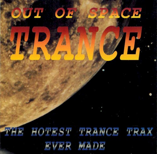 Out Of Space Trance