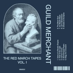 The Red March Tapes Vol. I