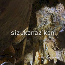 sizukanazikan