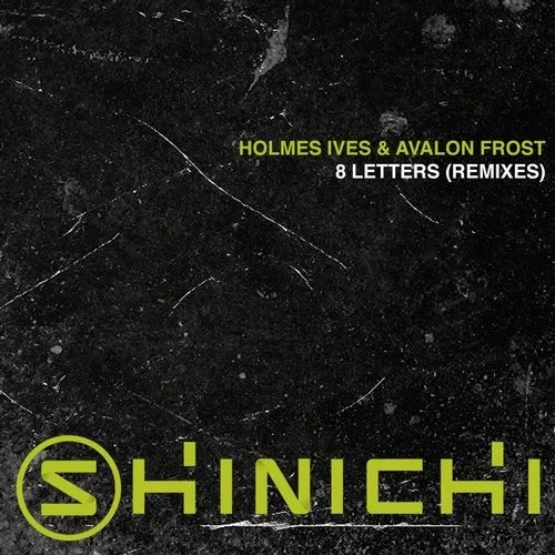 8 Letters (The Remixes)