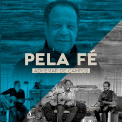 Pela Fé