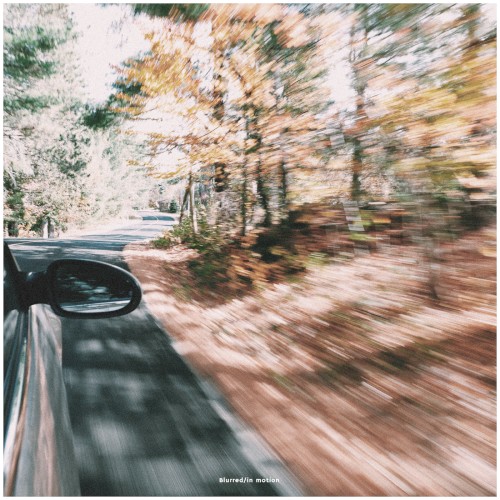 Blurred/In Motion