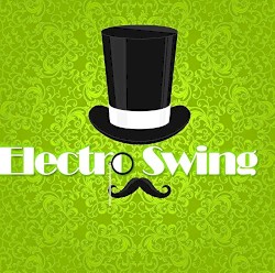 Electro Swing 2017