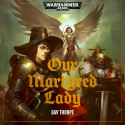 Our Martyred Lady