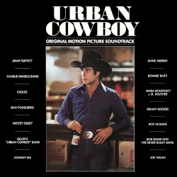 Urban Cowboy: Original Motion Picture Soundtrack