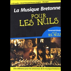La musique bretonne pour les nuls