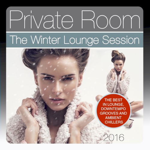 Private Room: The Winter Lounge Session 2016