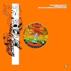 Another Gabberdisco Compilation: The Future Sound of Retro Vol.2