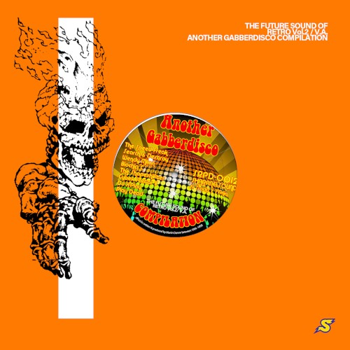 Another Gabberdisco Compilation: The Future Sound of Retro Vol.2