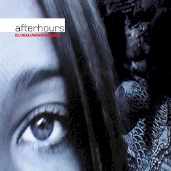 Global Underground: Afterhours