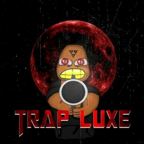 Trap Luxe