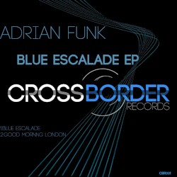 Blue Escalade EP
