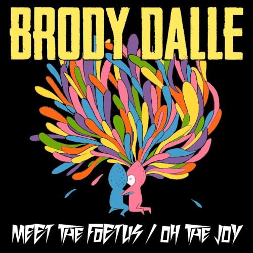 Meet the Foetus / Oh the Joy
