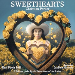 Sweethearts: A Tribute to the Byrds 'Sweetheart of the Rodeo'
