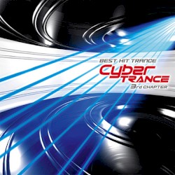 Cyber Trance 3rd Chapter