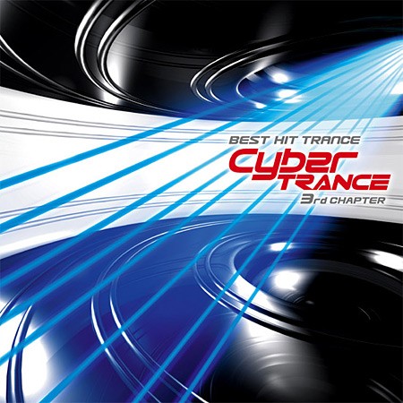 Cyber Trance 3rd Chapter