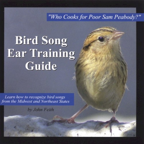 Bird Song Ear Training Guide: Who Cooks for Poor Sam Peabody?