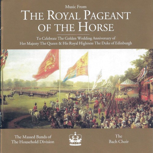 Music from The Royal Pageant of the Horse