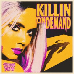 Killin’ On Demand